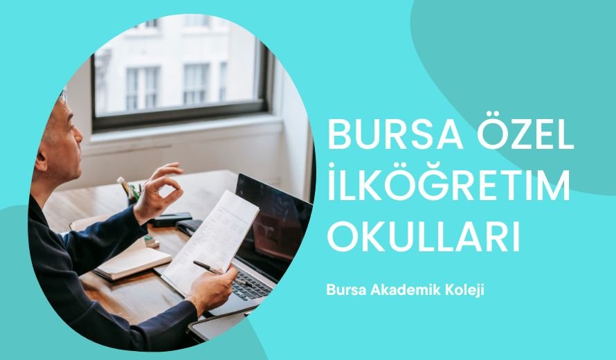 Bursa Özel İlköğretim Okulları 